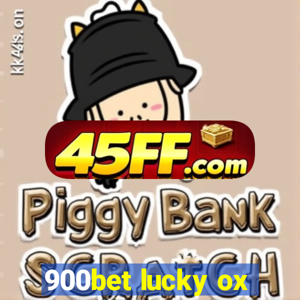 900bet lucky ox